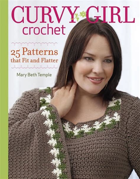 curvy girl crochet 25 patterns that fit and flatter Kindle Editon